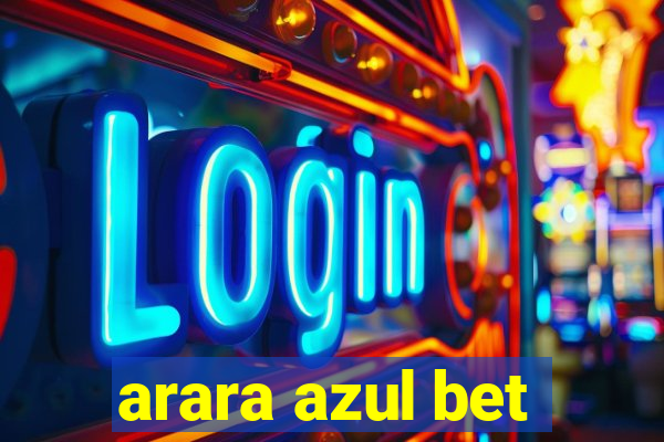 arara azul bet